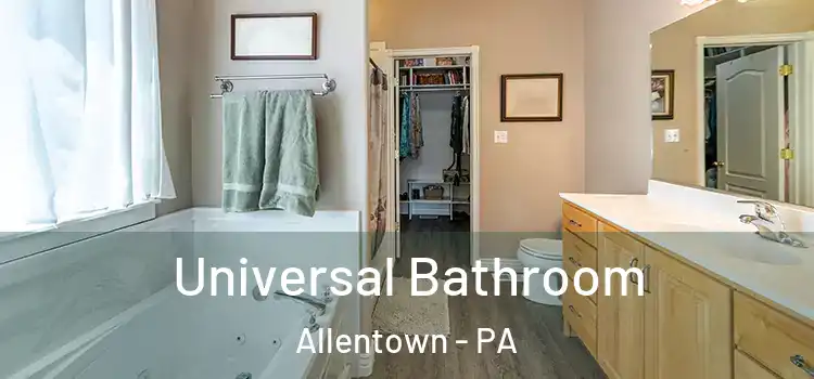  Universal Bathroom Allentown - PA